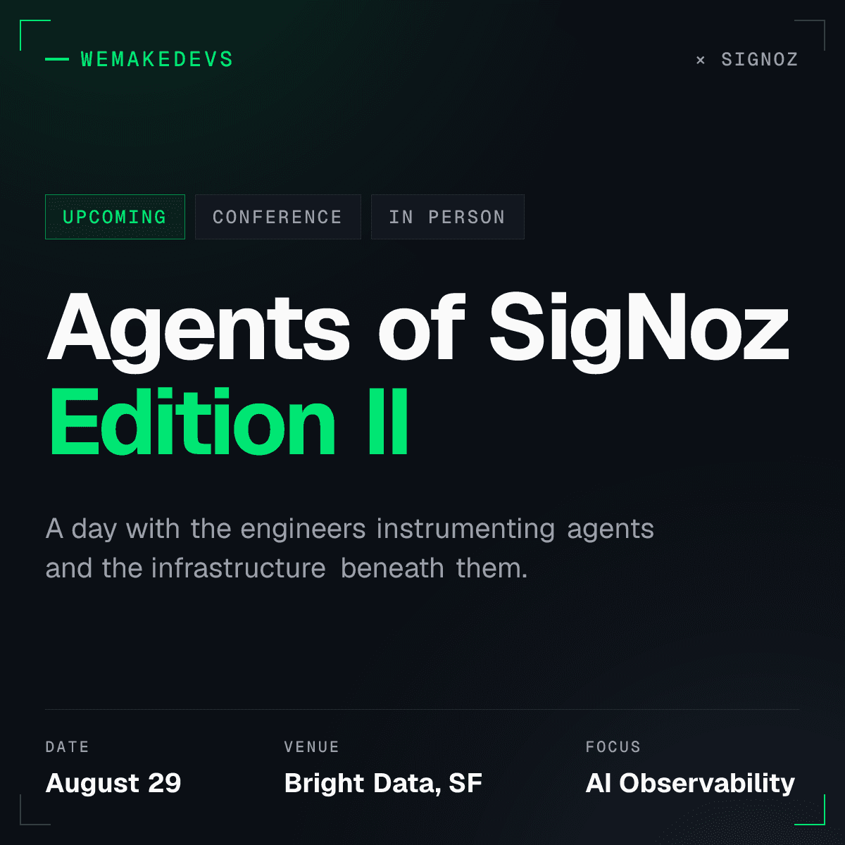 Agents of SigNoz Edition II